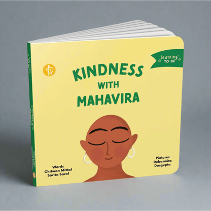 Learning To Be: Kindness with Mahavira By Adidev Press